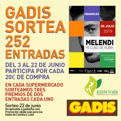 Promocion Concierto Melendi 2019 En Supermercados Gadis